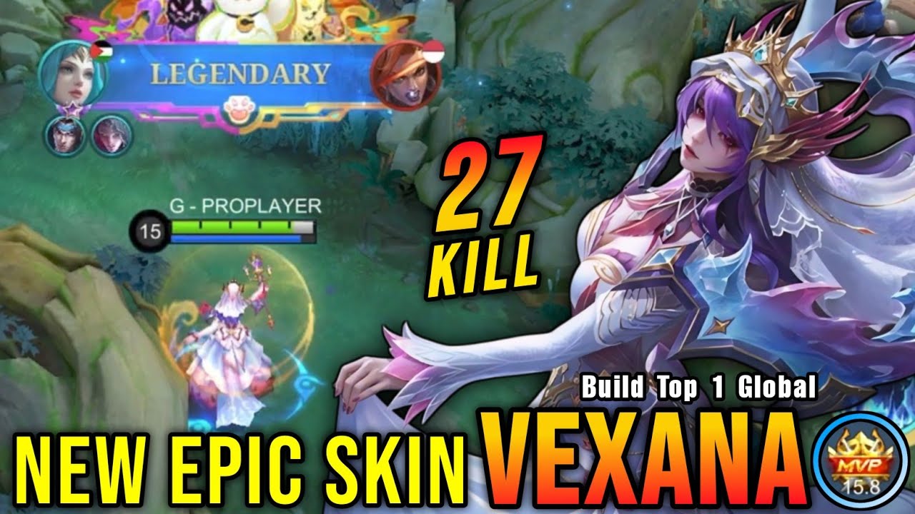 27 Kills!! Eternal Vows Vexana New EPIC Skin!! - Build Top 1 Global Vexana ~ MLBB background