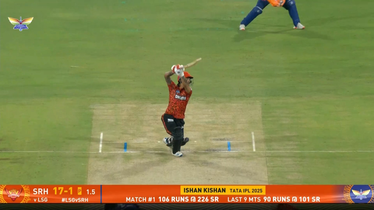 IPL 2025 M61: LSG vs SRH - Ishan Kishan Six