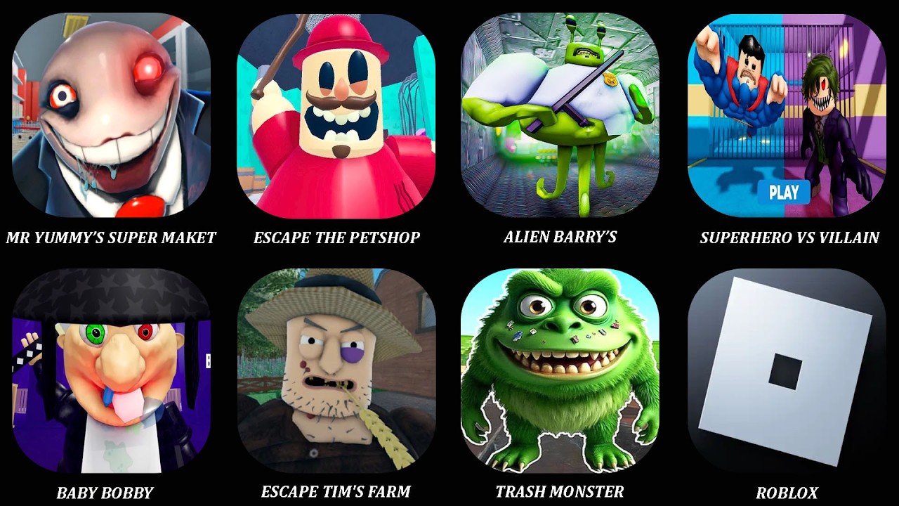ROBLOX: ALIEN BARRY'S PRISON RUN,BABY BOBBY NINJA,Escape the Petshop,Trash Monster,Mr Yummy's...