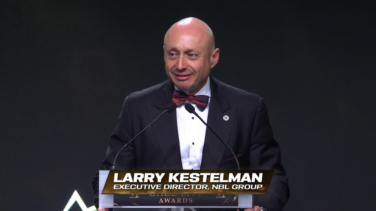 NBL Group Executive Director Larry Kestelman speech - #TheGazeys NBL26