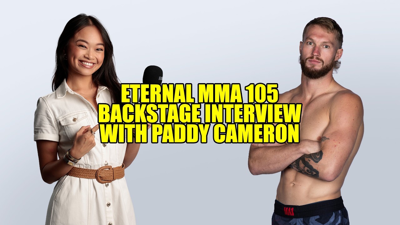 Eternal MMA 105: Paddy Cameron Backstage Interview