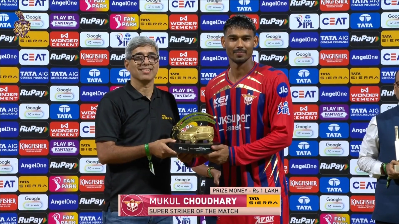 IPL 2026 M15: KKR vs LSG - Sierra Super Striker of the Match - Mukul Choudhary