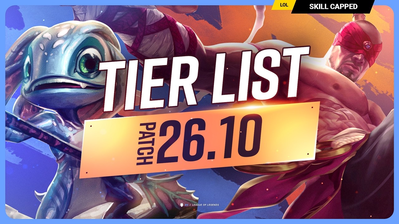 NEW TIER LIST for PATCH 26.10 - League of Legends