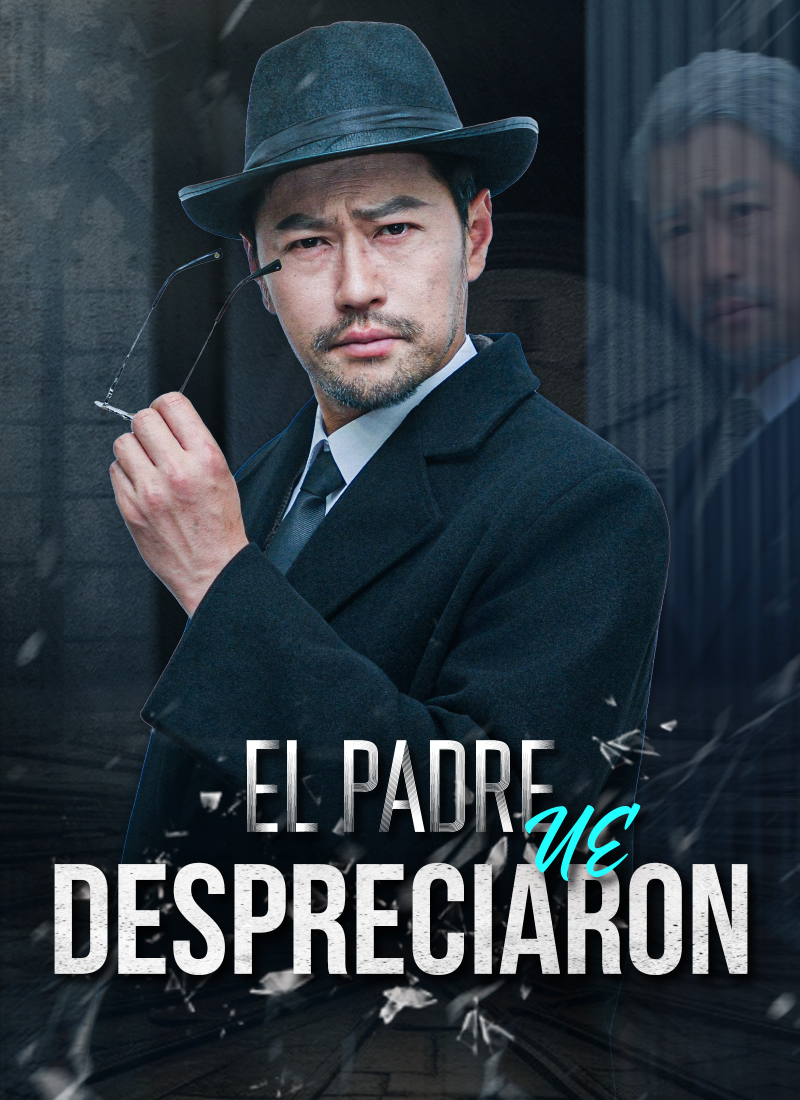 El padre ue despreciaron poster