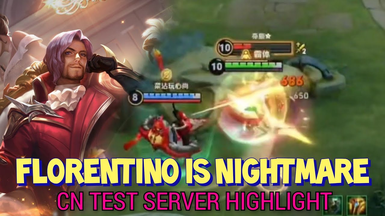 FLORENTINO IS NIGHTMARE ON CN TEST SERVER | HONOR OF KINGS background