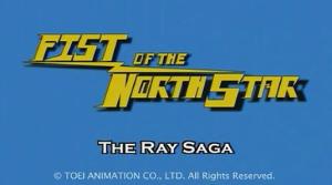 Fist of the North Star: The Ray Saga [English]