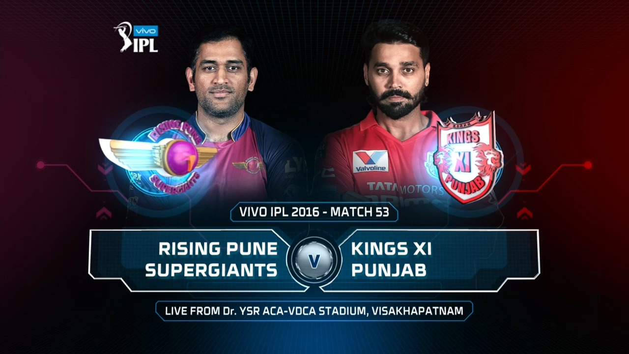 IPL 2016 M53: RPS vs KXIP – Match Highlights