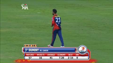M13: SRH vs DD – JP Duminy 4 Wicket Hauls