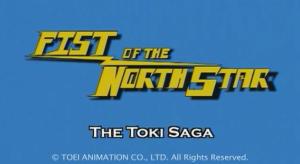 Fist of the North Star: The Toki Saga [English]
