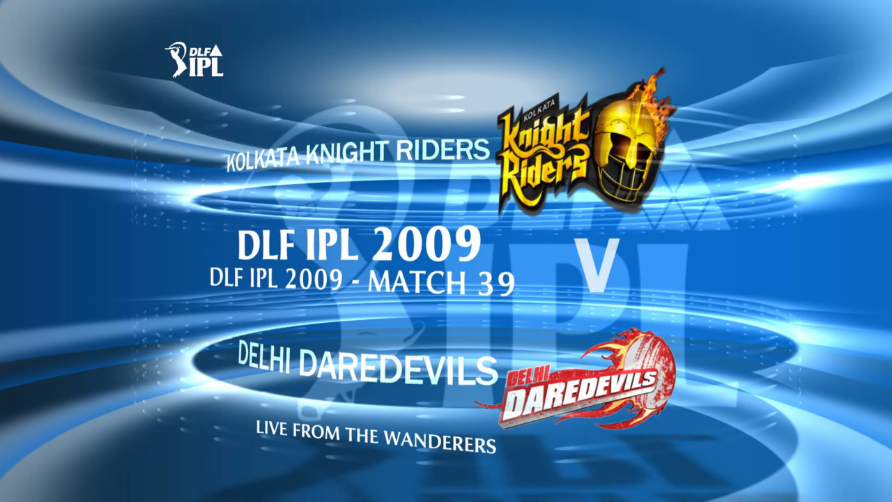 IPL 2009 Match 39 Highlights KKR vs DD