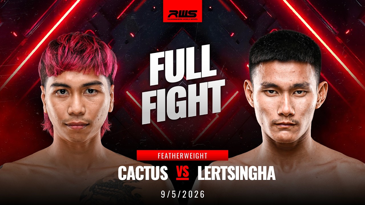 Full Fight l Cactus vs Lertsingha l เคตัส vs เลิศสิงห์ l RWS