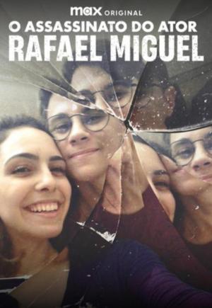 O Assassinato do Ator Rafael Miguel [Portuguese]