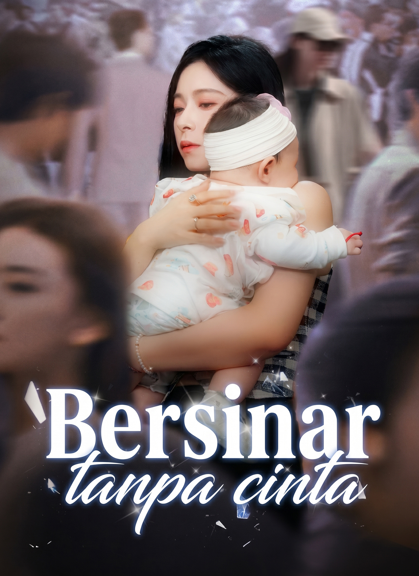 Bersinar tanpa cinta poster