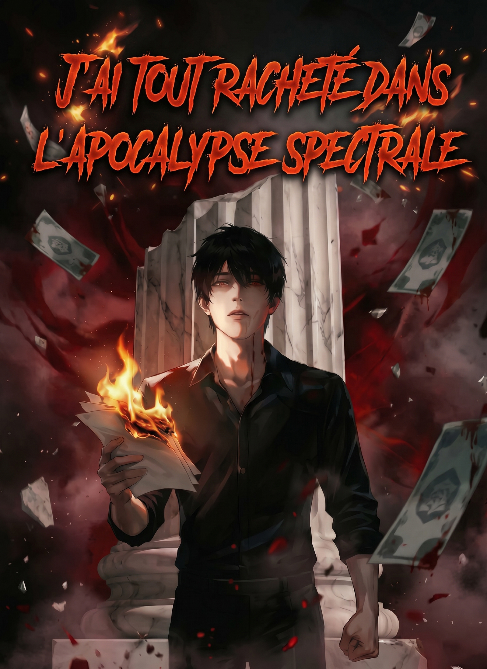 [Doublé]J'ai tout racheté dans l'apocalypse spectrale poster