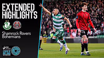 EXTENDED HIGHLIGHTS | Shamrock Rovers 2-1 Bohemians | SSE Airtricity Men's Premier Division