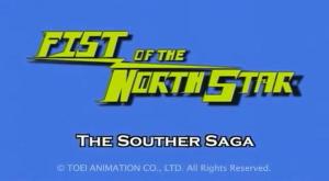 Fist of the North Star: The Souther Saga [English]