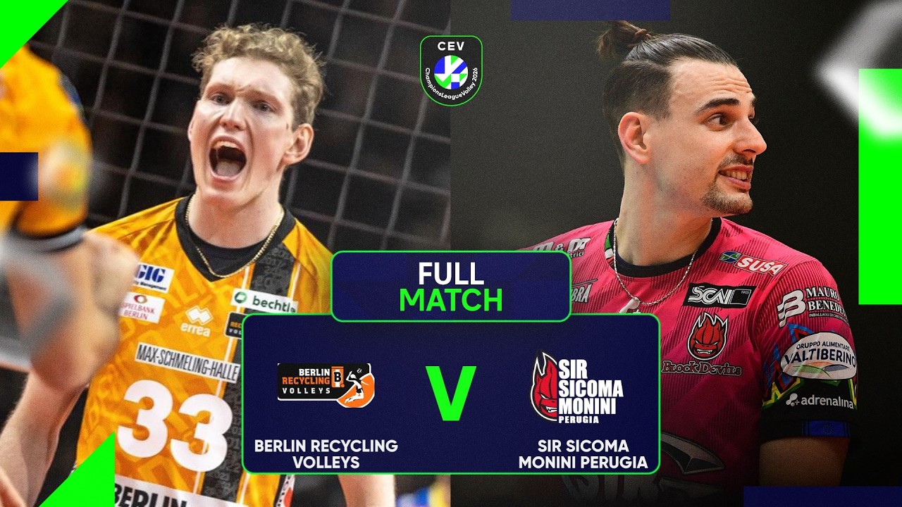 Full Match | BERLIN Recycling Volleys vs Sir Sicoma Monini PERUGIA |CEV Champions League Volley 2026