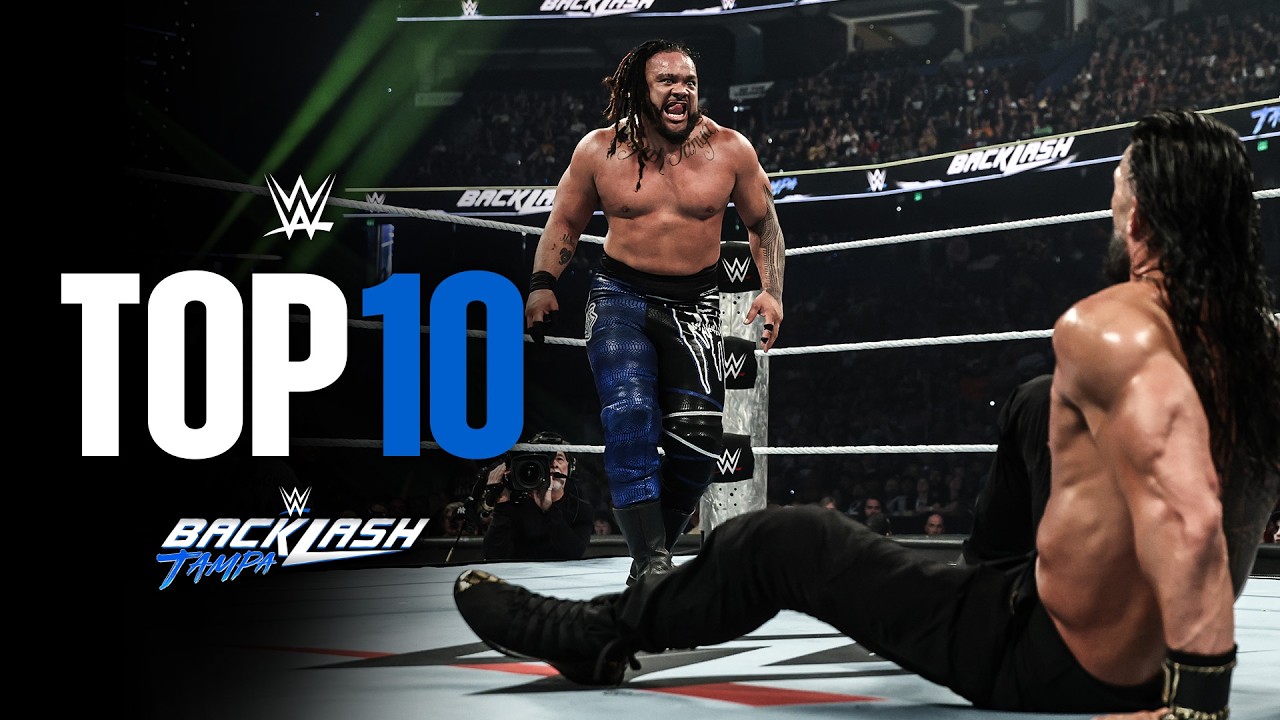 Top Backlash 2026 moments: WWE Top 10, May 9, 2026