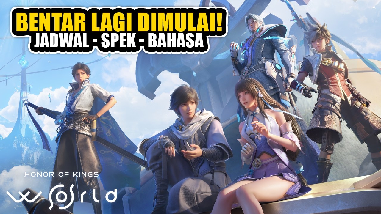 Persiapan Bermain Honor of Kings: World Untuk Alpha Test