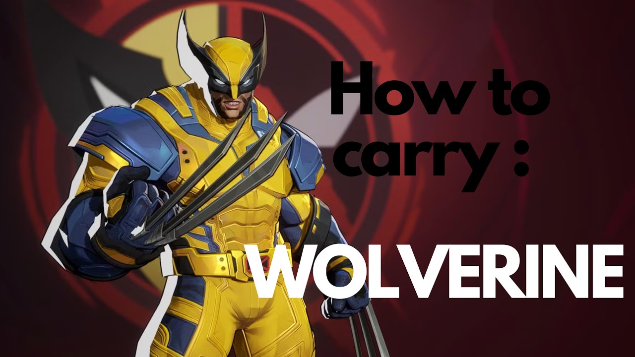 How to Carry with Wolverine in Marvel Rivals