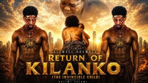 Return Of KILANKO