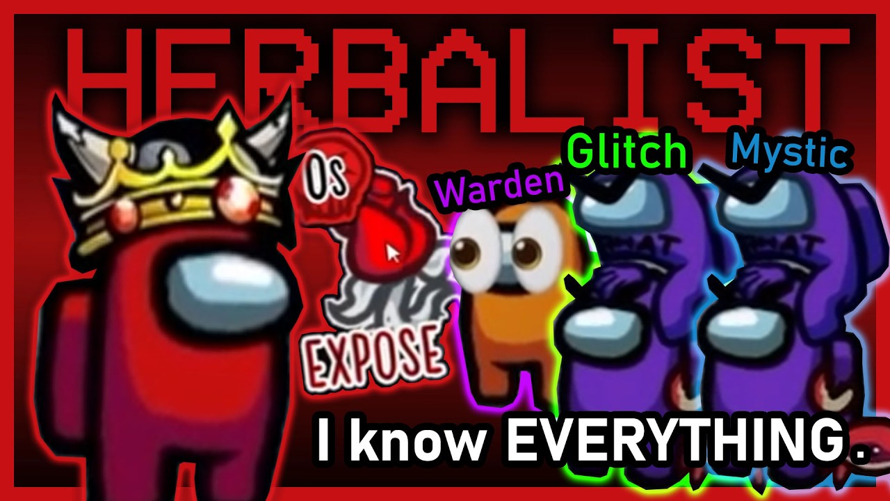 The Herbalist role might be TOO POWERFUL | Among Us Town of Us Mod w/ Friends