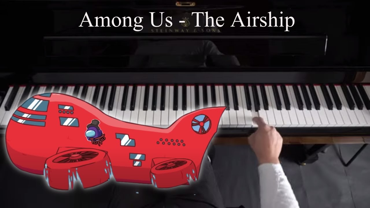 Among Us - The Airship Map Theme - Piano Tutorial background