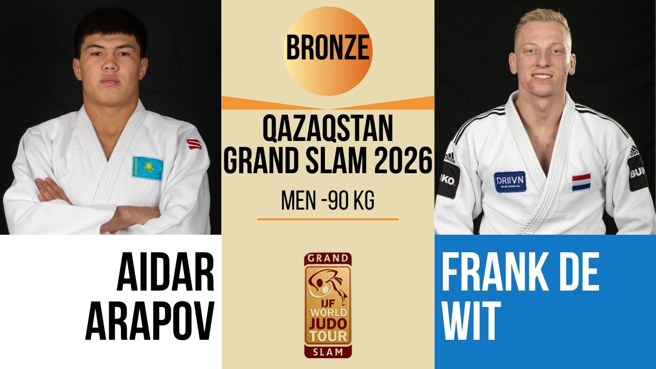 Aidar ARAPOV VS Frank DE WIT | Qazaqstan Grand Slam 2026 | BRONZE -90 kg