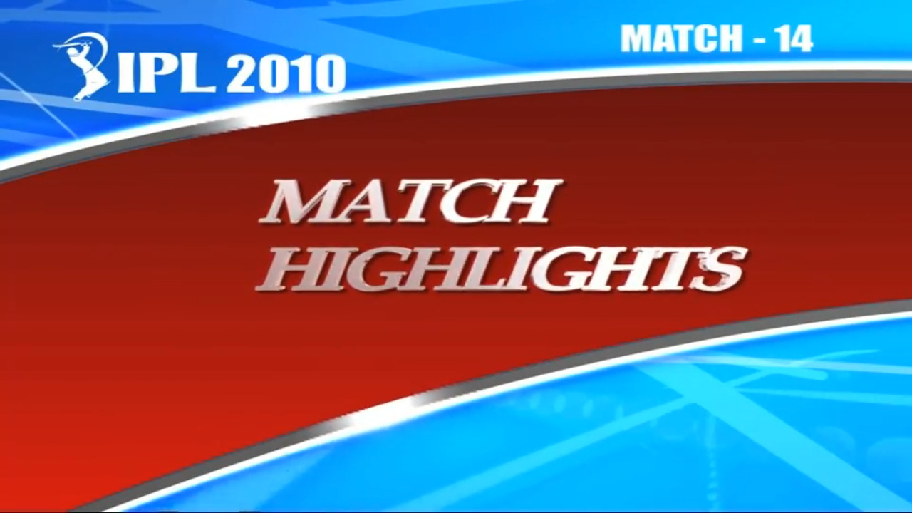IPL 2010 Match 14 Highlights MI vs RCB