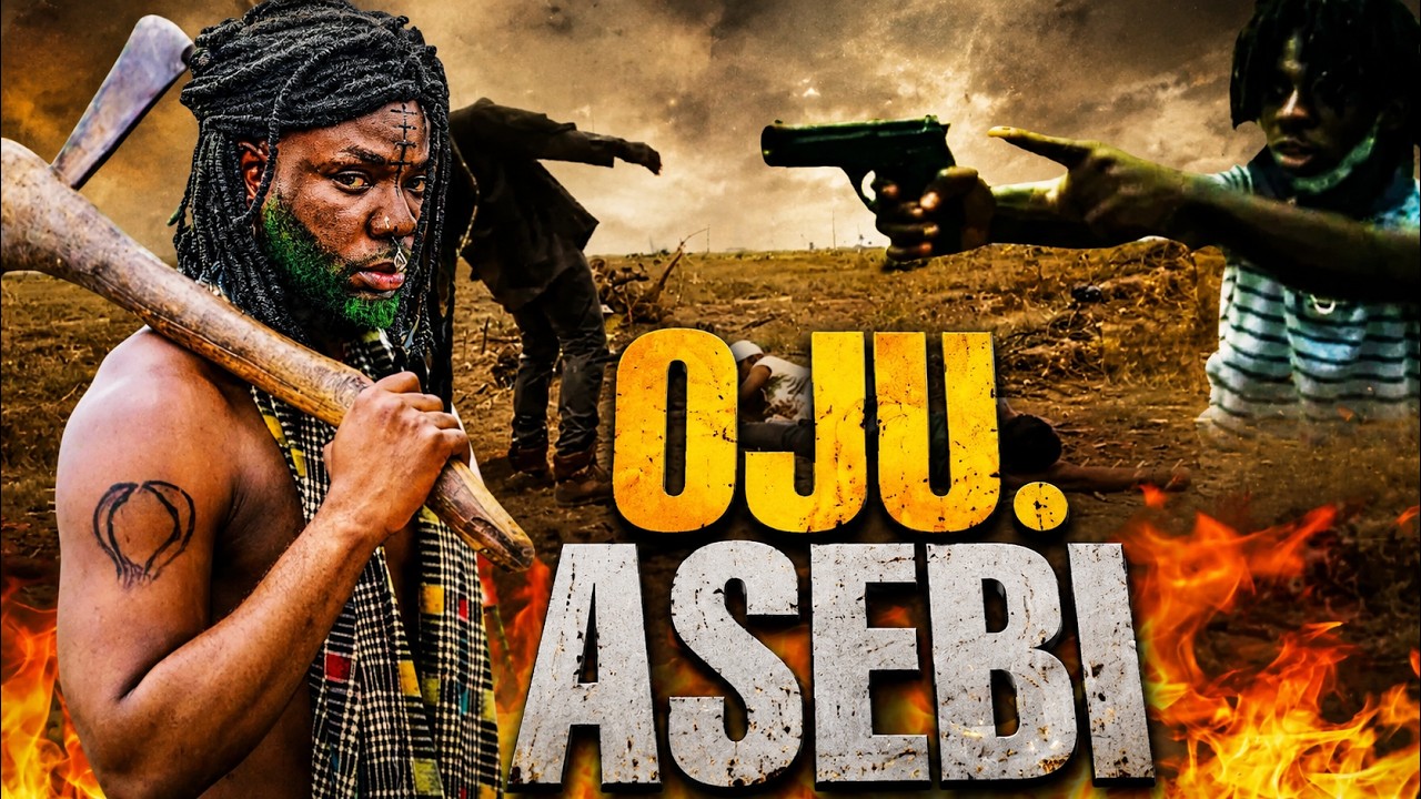 OJU ASEBI - AN AFRICAN YORUBA MOVIE