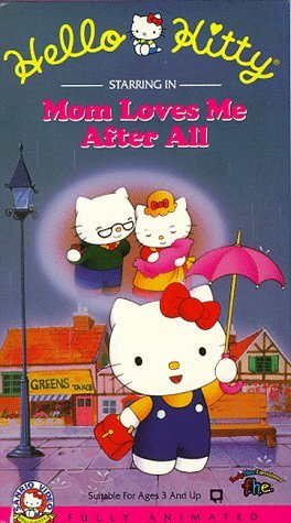 Hello Kitty - Mom Loves Me After All [English]