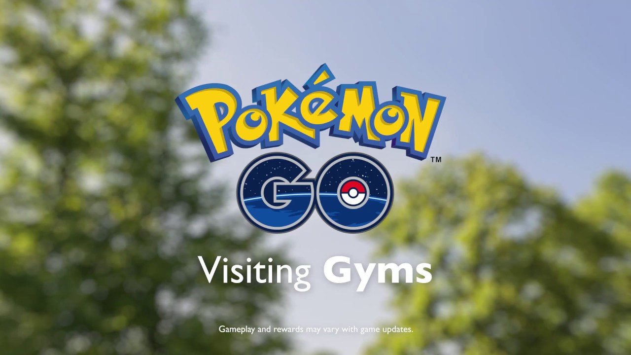 Pokémon GO - Visiting Gyms background
