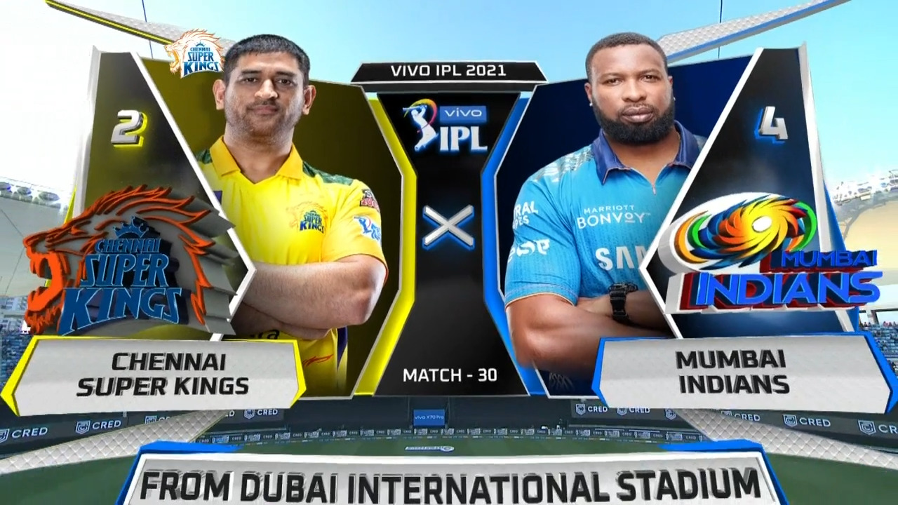 IPL 2021 M30: CSK vs MI – Match Highlights