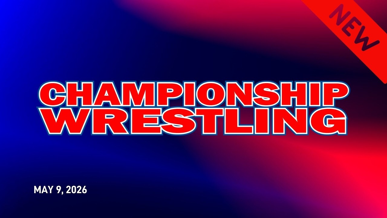 UWN Championship Wrestling | 5.9.26
