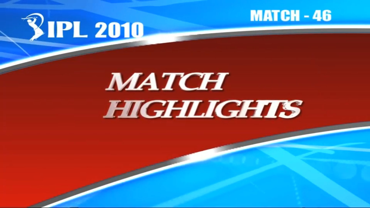 IPL 2010 Match 46 Highlights DC vs RCB background