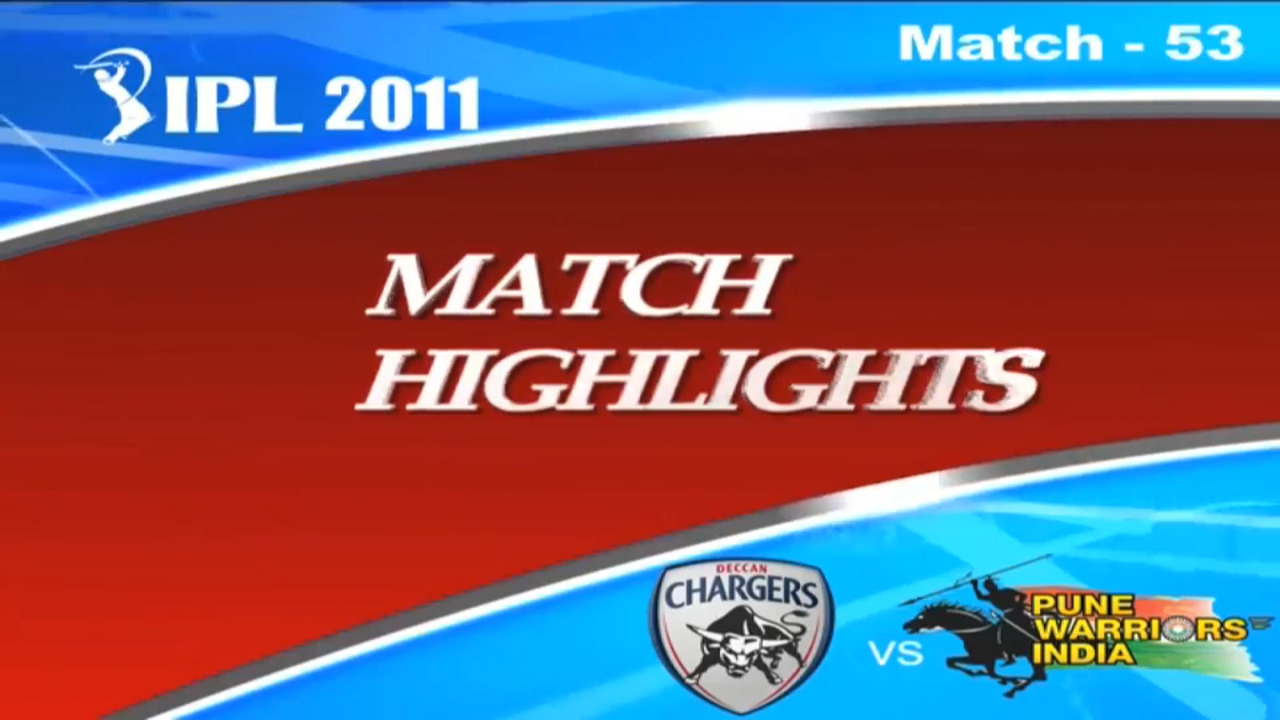 IPL 2011 Match 53 Highlights DC vs PWI