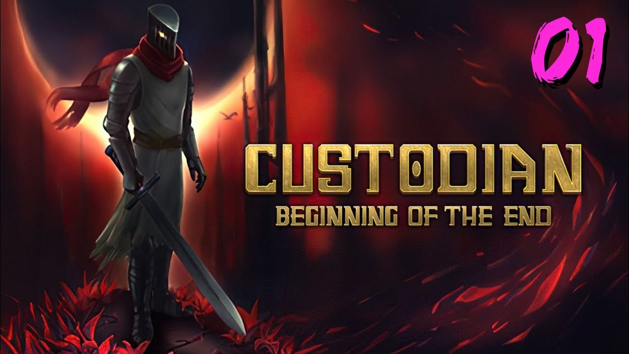 Custodian: Beginning of the End Gameplay Walkthrough - Prologue - Part 01 background