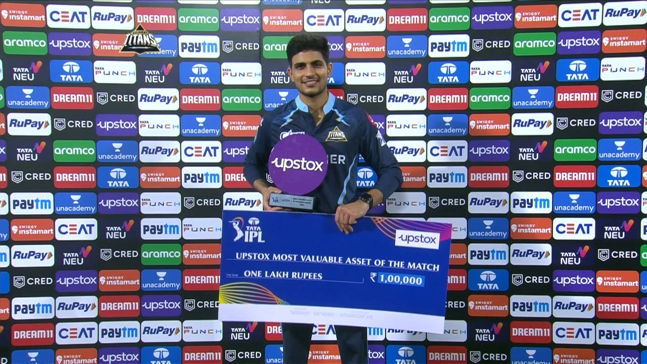 M10: GT vs DC – Upstox most Valuable Asset of the match – Shubman Gill