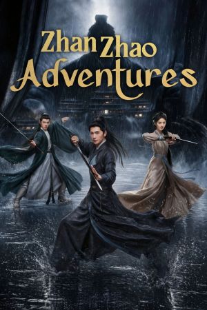 Zhan Zhao Adventures - 123Movies