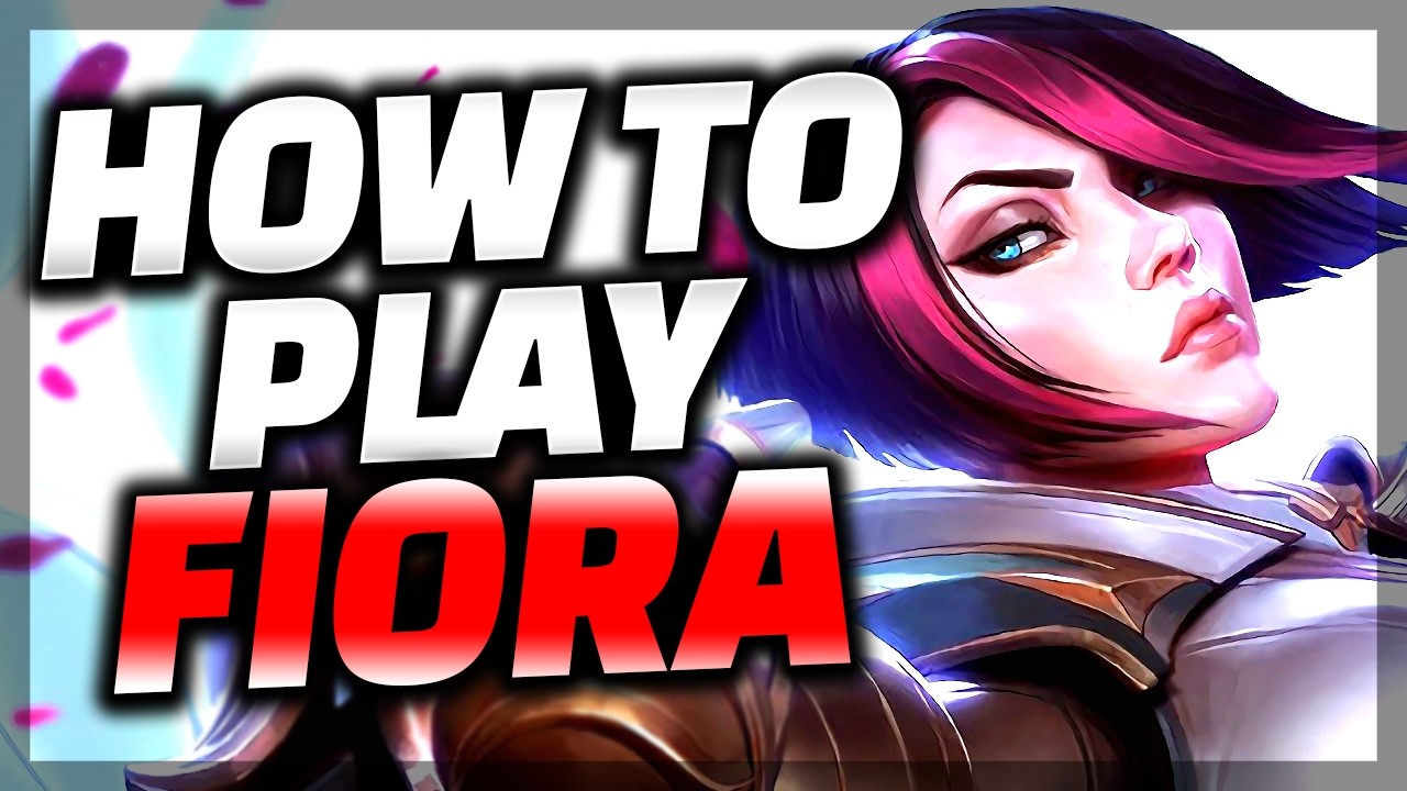 The ONLY Fiora Guide You Need - Fiora Guide League of Legends