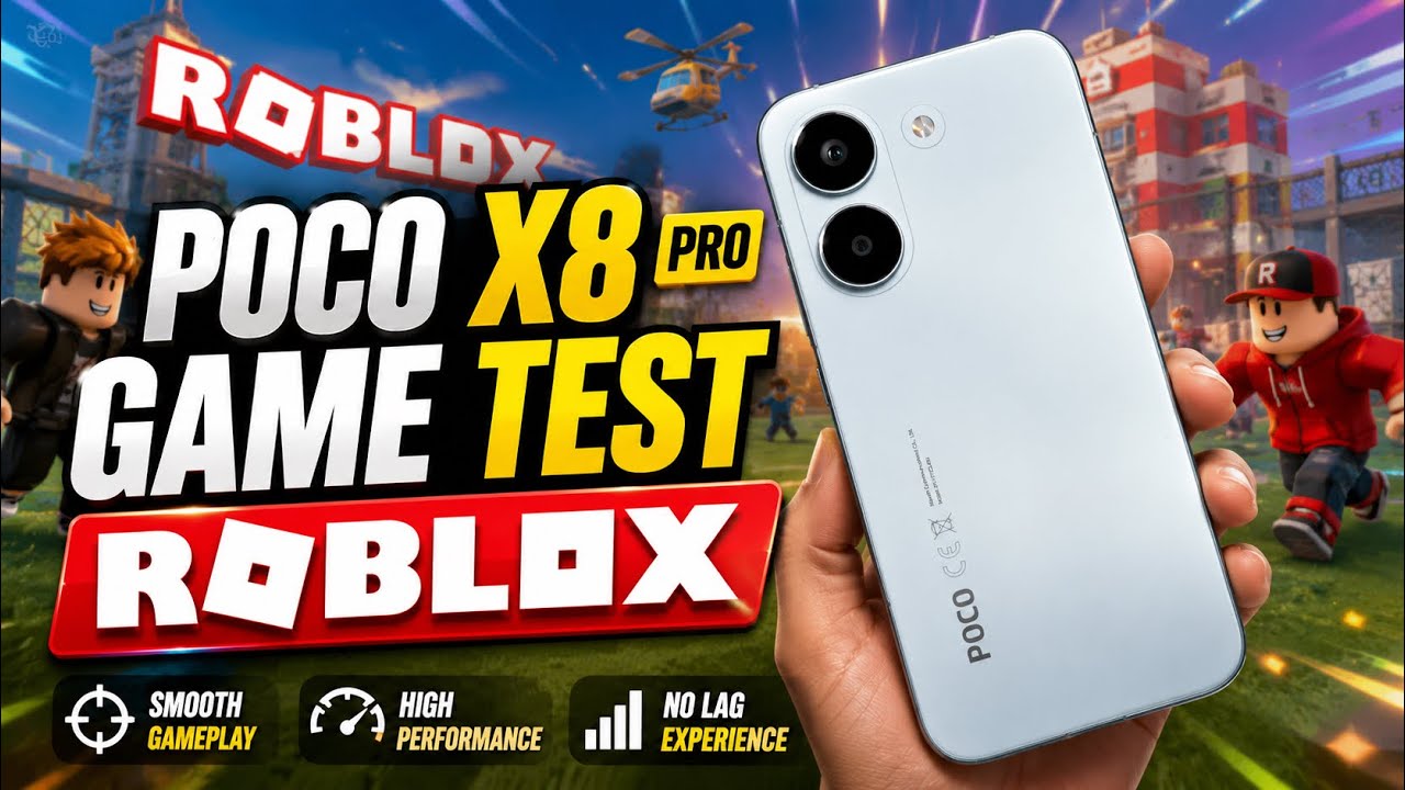 POCO X8 PRO GAME TEST: ROBLOX GAMEPLAY
