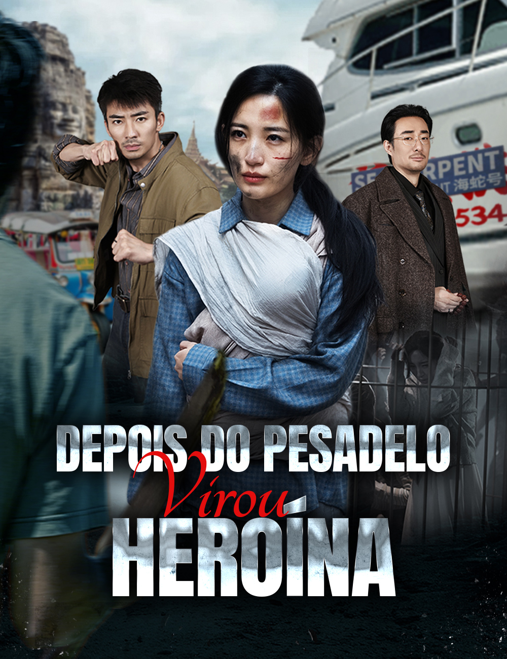 Depois do Pesadelo, Virou Heroína poster