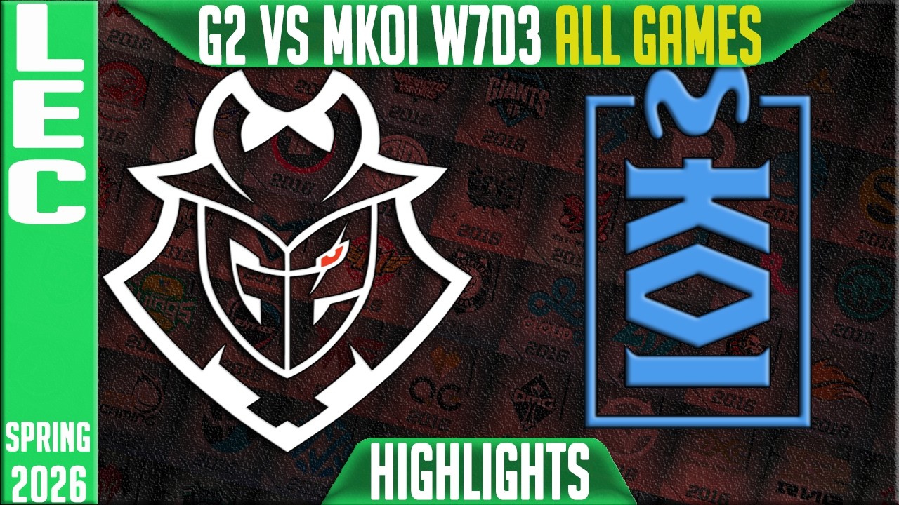 G2 vs MKOI Highlights ALL GAMES | LEC Spring 2026 W7D3 | G2 Esports vs Movistar KOI