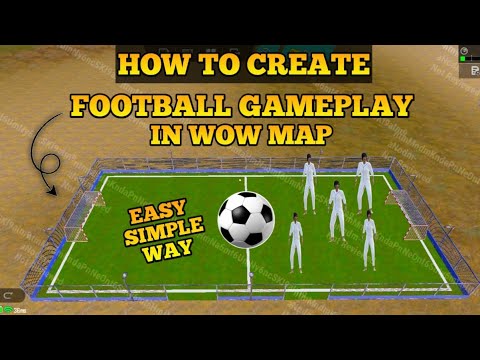 How To Create Football Gameplay in WOW Map | PUBG Mobile WOW Map Tutorial