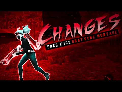 xxxtentacion -Changes ! x SAD | Free Fire Velocity Montage Beat Sync | Free Fire background