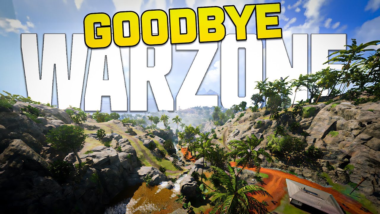Goodbye Warzone