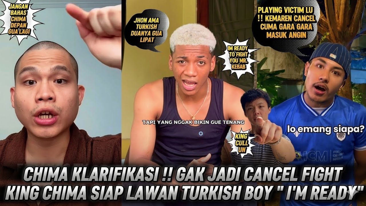 KING CHIMA GAK JADI CANCEL FIGHT !! CHIMA SIAP LAWAN TURKISH BOY |JHON DAN TURKISH BOY BERI SINDIRAN
