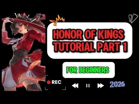 Honor of Kings Tutorial For Beginners Part 1 #honorofkings #honorofkingsglobal #hok