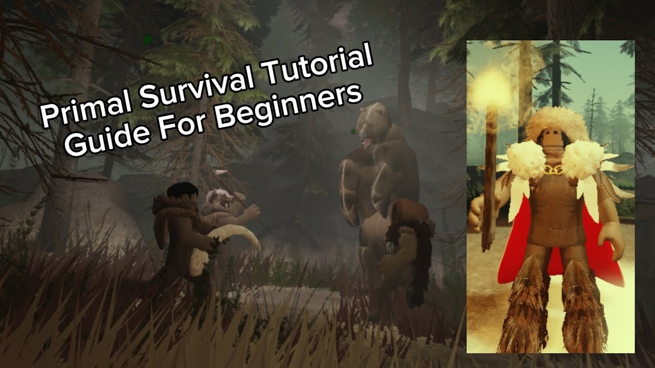 Primal Survival Roblox Tutorial Beginners Guide