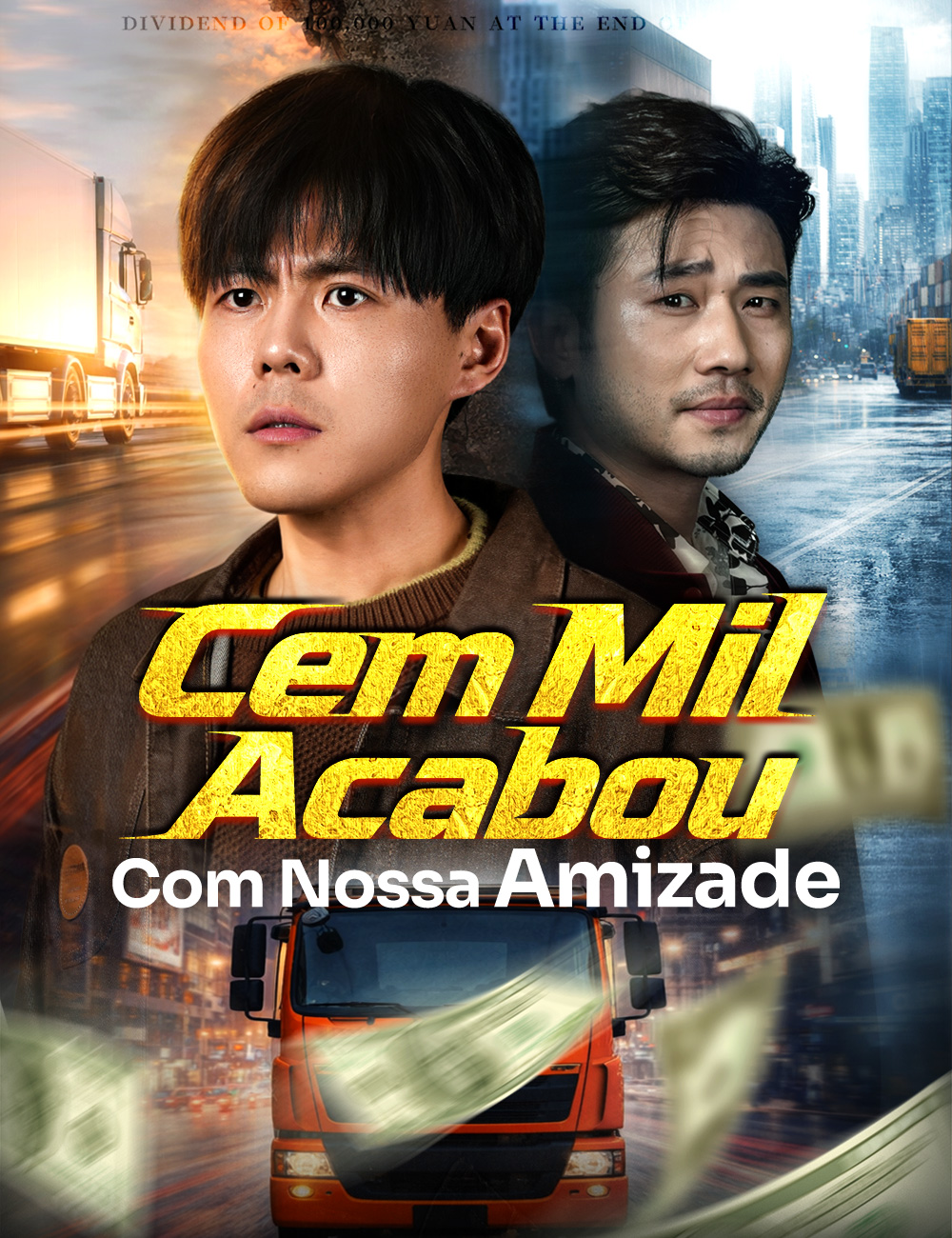Cem Mil Acabou Com Nossa Amizade poster